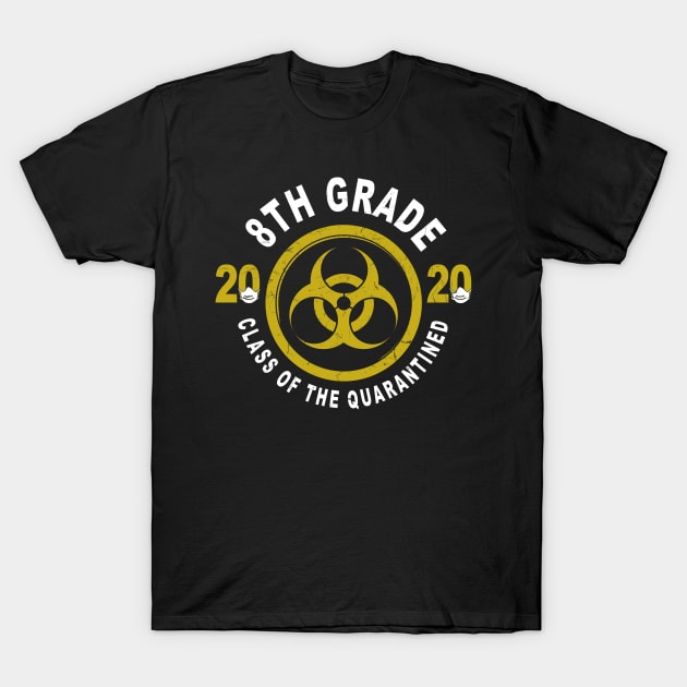 8th Grade 2020 Class Of The Quarantined Graduation T-Shirt by KiraT